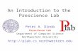 An Introduction to the Prescience Lab Peter A. Dinda Prescience Lab Department of Computer Science Northwestern University .