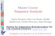 Master Course Sequence Analysis Anton Feenstra, Bart van Houte, Radek Szklarczyk, Walter Pirovano, Jaap Heringa heringa@cs.vu.nl, , Tel.