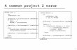 1 A common project 2 error method Lock () var oldIntStat: int oldIntStat = SetInterruptsTo (DISABLED) if mutex == 0 mutex = 1 heldBy = currentThread oldIntStat.