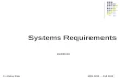 Systems Requirements 10/4/2010 © Abdou Illia MIS 4200 - Fall 2010.