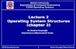 CS342 Operating Systemsİbrahim Körpeoğlu, Bilkent University1 Lecture 2 Operating System Structures (chapter 2) Dr. İbrahim Körpeoğlu korpe.