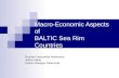 Macro-Economic Aspects of BALTIC Sea Rim Countries Roshan Hemantha Alahendra Jukka Vakio Azeez Oladapo Olokunola.
