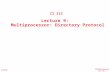 CS252/Patterson Lec 12.1 2/28/01 CS 213 Lecture 9: Multiprocessor: Directory Protocol.