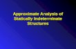 Approximate Analysis of Statically Indeterminate Structures.