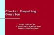 Cluster Computing Overview CS241 Winter 01 © 1999-2001 Armando Fox fox@cs.stanford.edu.