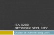 ISA 3200 NETWORK SECURITY Chapter 10: Authenticating Users.