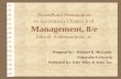 PowerPoint Presentation to Accompany Chapter 6 of Management, 8/e John R. Schermerhorn, Jr. Prepared by:Michael K. McCuddy Valparaiso University Published.