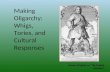 Making Oligarchy: Whigs, Tories, and Cultural Responses Robert Walpole as “The English Colossus”