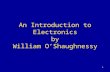 1 An Introduction to Electronics by William O’Shaughnessy.
