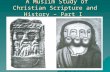 A Muslim Study of Christian Scripture and History – Part I A Muslim Study of Christian Scripture and History – Part I.