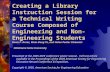 Creating a Library Instruction Session for a Technical Writing Course Composed of Engineering and Non- Engineering Students Kevin P. Drees, Kiem-Dung Ta,