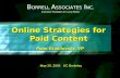 Online Strategies for Paid Content Peter Krasilovsky, VP May 20, 2003 UC Berkeley B ORRELL A SSOCIATES I NC. Executive Strategies for Local Media.