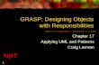 NJIT 1 GRASP: Designing Objects with Responsibilities Chapter 17 Applying UML and Patterns Craig Larman.