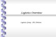 Logistics Overview Logistics Group - SPL Division.