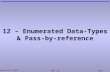 Mark Dixon, SoCCE SOFT 131Page 1 12 – Enumerated Data-Types & Pass-by-reference.
