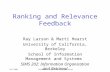 9/21/2000Information Organization and Retrieval Ranking and Relevance Feedback Ray Larson & Marti Hearst University of California, Berkeley School of Information.