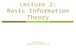 Lecture 2: Basic Information Theory Thinh Nguyen Oregon State University.