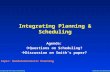 Integrating Planning & Scheduling Subbarao Kambhampati Integrating Planning & Scheduling Agenda:  Questions on Scheduling?  Discussion on Smith’s paper?