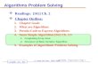 LeongHW, SoC, NUS (UIT2201: Algorithms) Page 1 © Leong Hon Wai, 2003-2009 Algorithms Problem Solving  Readings: [SG] Ch. 2  Chapter Outline: 1.Chapter.