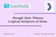 Johanna GOLD Rough Sets Theory Logical Analysis of Data. Monday, November 26, 2007.