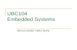 UBC104 Embedded Systems Microcontroller / 8051 family.
