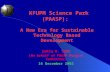 KFUPM Science Park (PAASP): A New Era for Sustainable Technology Based Development Sadiq M. Sait (0n behalf of PAASP Project Committee) 16 December 2002.