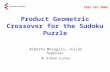 Product Geometric Crossover for the Sudoku Puzzle Alberto Moraglio, Julian Togelius & Simon Lucas IEEE CEC 2006.