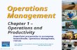 © 2008 Prentice Hall, Inc.1 – 1 Operations Management Chapter 1 – Operations and Productivity PowerPoint presentation to accompany Heizer/Render, Operations.