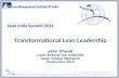 Transformational Lean Leadership John Shook Lean Enterprise Institute Lean Global Network September 2014 © Copyright Lean Enterprise Institute. Lean Enterprise.