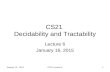 January 15, 2014CS21 Lecture 61 CS21 Decidability and Tractability Lecture 6 January 16, 2015.
