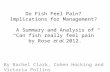 Do Fish Feel Pain? Implications for Management? A Summary and Analysis of “Can fish really feel pain” by Rose et al. 2012. By Rachel Clark, Cohen Hocking.