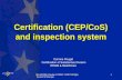 IPA-EDQM Mumbai 12/2007 ©2007 EDQM, Council of Europe 1 Certification (CEP/CoS) and inspection system Corinne Pouget Certification of Substances Division.