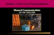 Safety Training Presentation Hazard Communication 29 CFR 1910.1200.