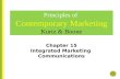 Chapter 15 Integrated Marketing Communications Principles of Contemporary Marketing Kurtz & Boone.