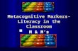 Metacognitive Markers- Literacy in the Classroom M & M’s.