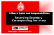 Officers Roles and Responsibilities Delta Sigma Theta Sorority, Inc. 1 Recording Secretary Corresponding Secretary.