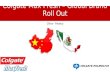 Colgate Max Fresh – Global Brand Roll Out China - Mexico.