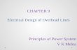 CHAPTER 9 Electrical Design of Overhead Lines Principles of Power System V K Mehta.