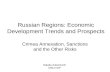 Russian Regions: Economic Development Trends and Prospects Crimea Annexation, Sanctions and the Other Risks Natalia Zubarevich MSU-IISP.