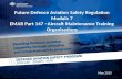 Future Defence Aviation Safety Regulation Module 7 EMAR Part 147 –Aircraft Maintenance Training Organisations May 2015.