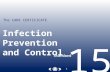 The CARE CERTIFICATE 1 Infection Prevention and Control Standard 15.