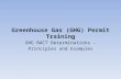 Greenhouse Gas (GHG) Permit Training GHG BACT Determinations - Principles and Examples.