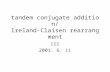 张文全 2001. 6. 11 tandem conjugate addition/ Ireland-Claisen rearrangment.