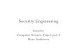 Security Engineering Security Computer Science Tripos part 2 Ross Anderson.
