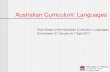 Australian Curriculum: Languages Draft Shape of the Australian Curriculum: Languages Consultation 31 January to 7 April 2011.