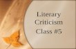 Literary Criticism Class #5. Russian Formalism History 1915 The Moscow Linguistic Circle founded 1916 The Petrograd “Society for the Study of Poetic.