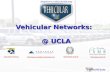 Http:// Vehicular Networks: @ UCLA.