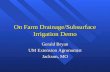 On Farm Drainage/Subsurface Irrigation Demo Gerald Bryan UM Extension Agronomist Jackson, MO.