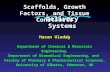 Scaffolds, Growth Factors, and Tissue Constructs Hasan Uludag Department of Chemical & Materials Engineering, Department of Biomedical Engineering, and.