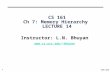 1 1999 ©UCB CS 161 Ch 7: Memory Hierarchy LECTURE 14 Instructor: L.N. Bhuyan bhuyan.